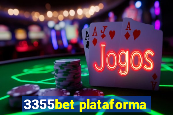 3355bet plataforma